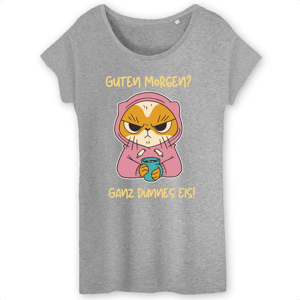 Papero T-SHIRT - BIO- Cat Guten Morgen, dünnes Eis - Damen Nur für heute