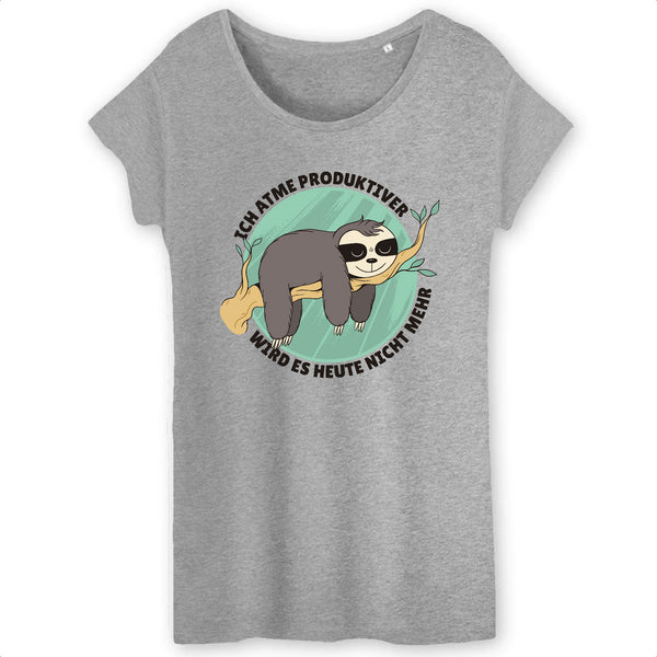 Papero T-SHIRT - BIO- Sloth Ich Atme produktiver - Damen Cyber Monday